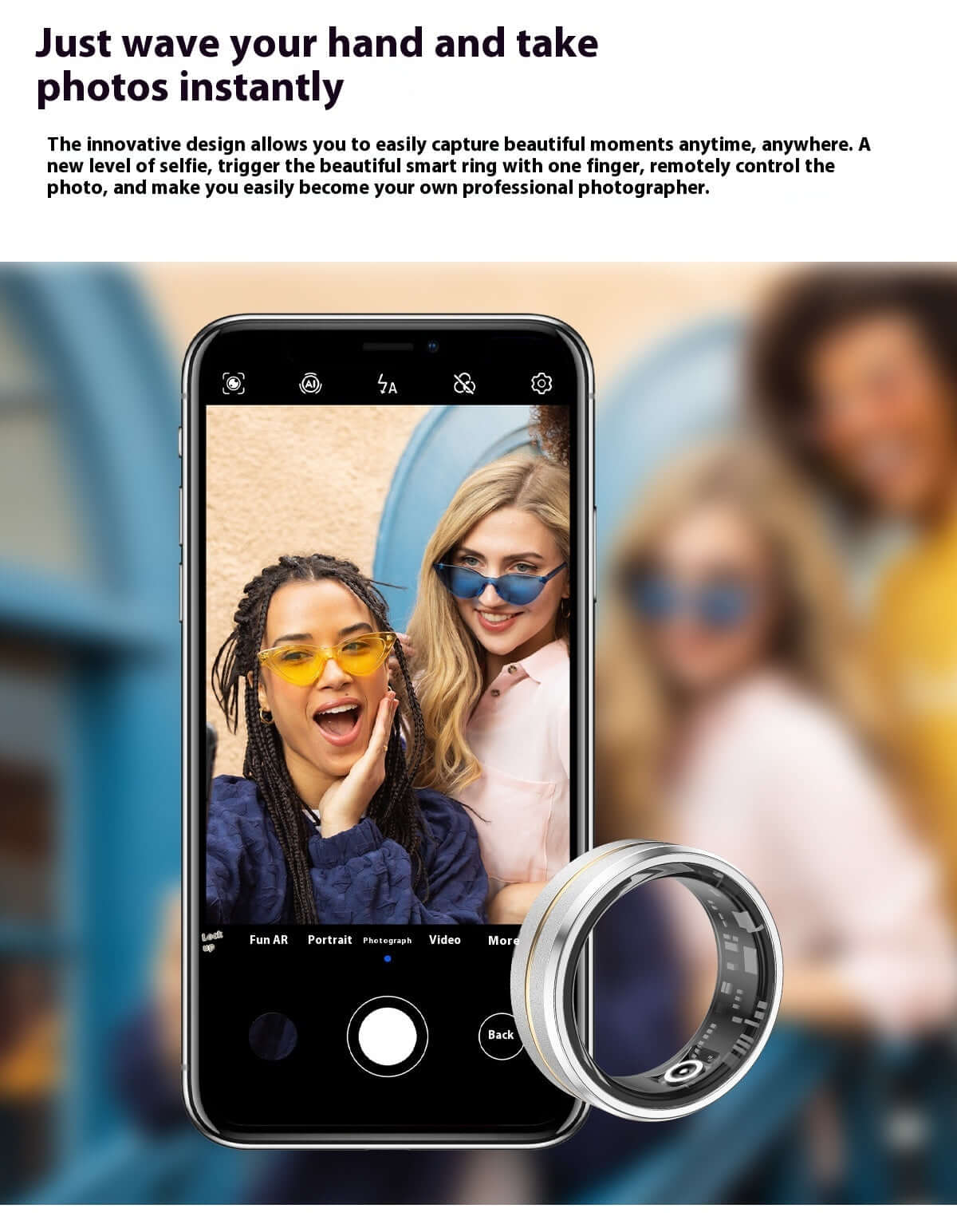 Smart ring controlling smartphone camera for hands-free photo capture with friends in background